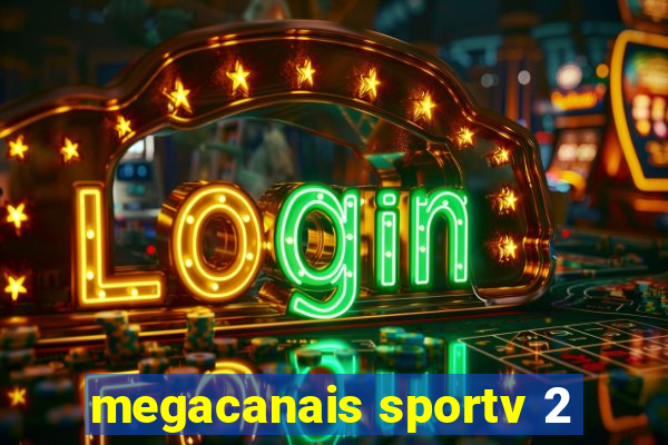 megacanais sportv 2